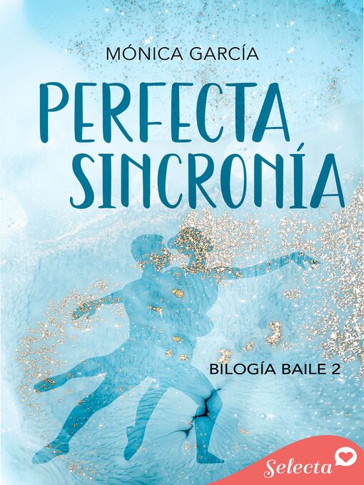Cover image for Perfecta sincronía (Baile 2)